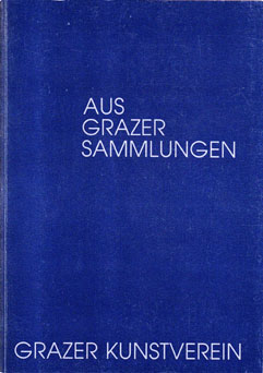 COVER Aus Grazer Sammlungen